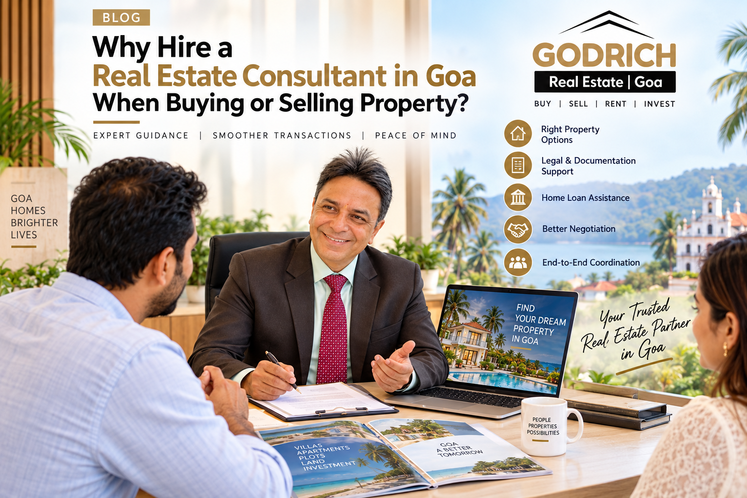 Why Hire a Real Estate Consultant in Goa When Buying or Selling Property?
