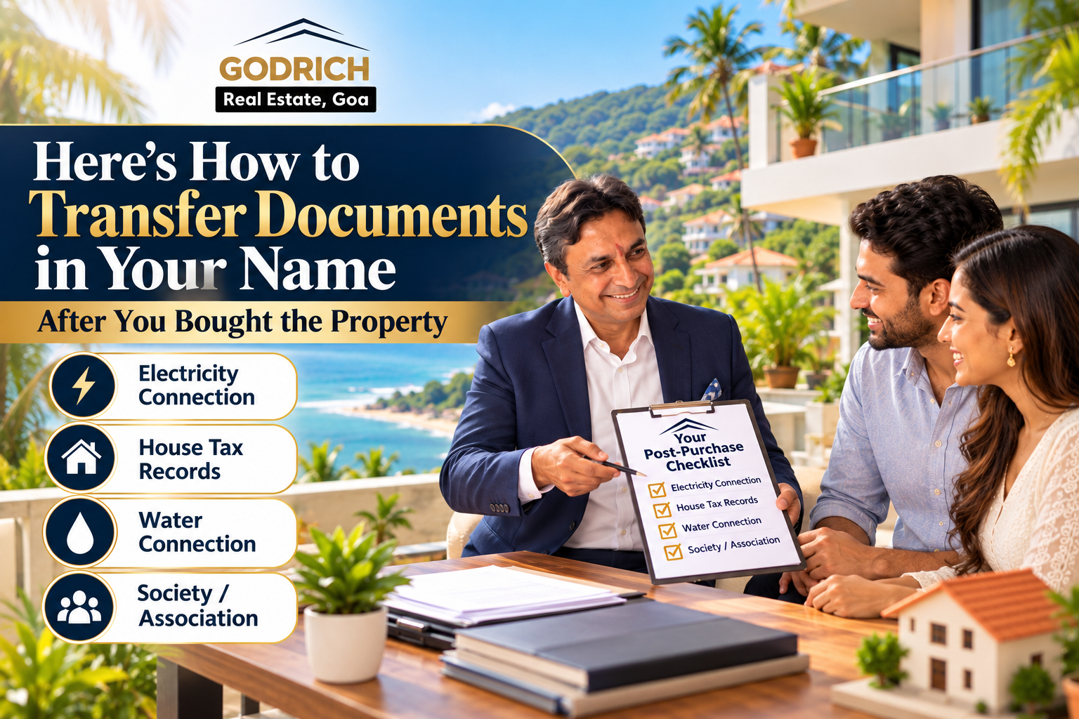 What to Do After Buying a Property in Goa: Complete Post-Purchase Checklist